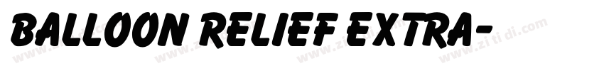 balloon relief extra字体转换